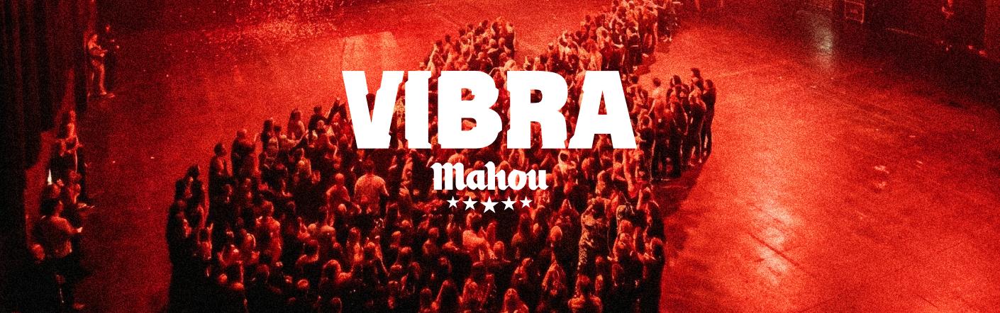 Vibra Mahou