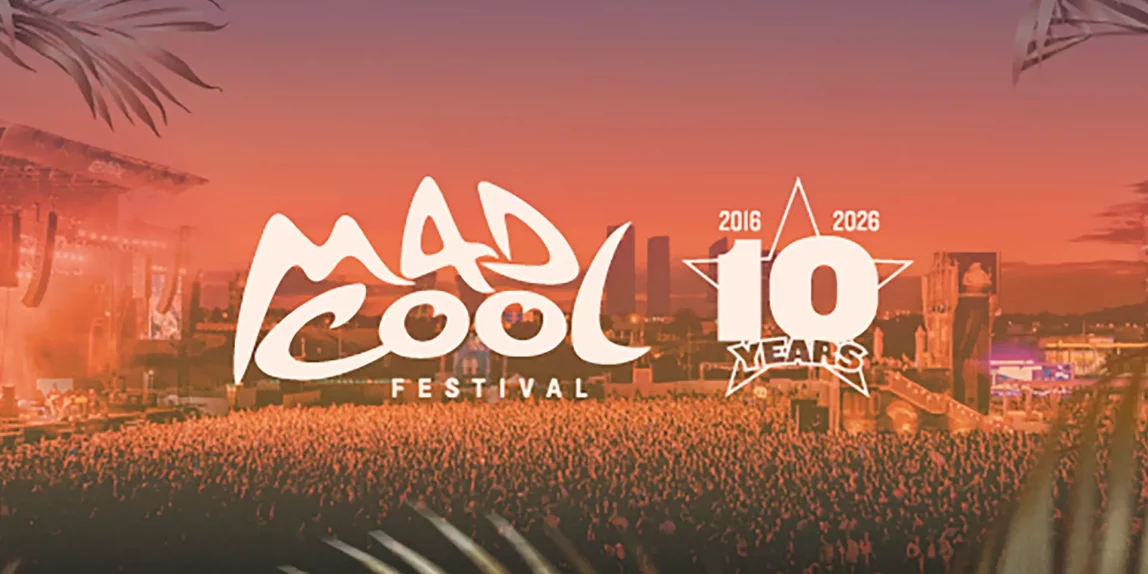 Mad Cool 10 years